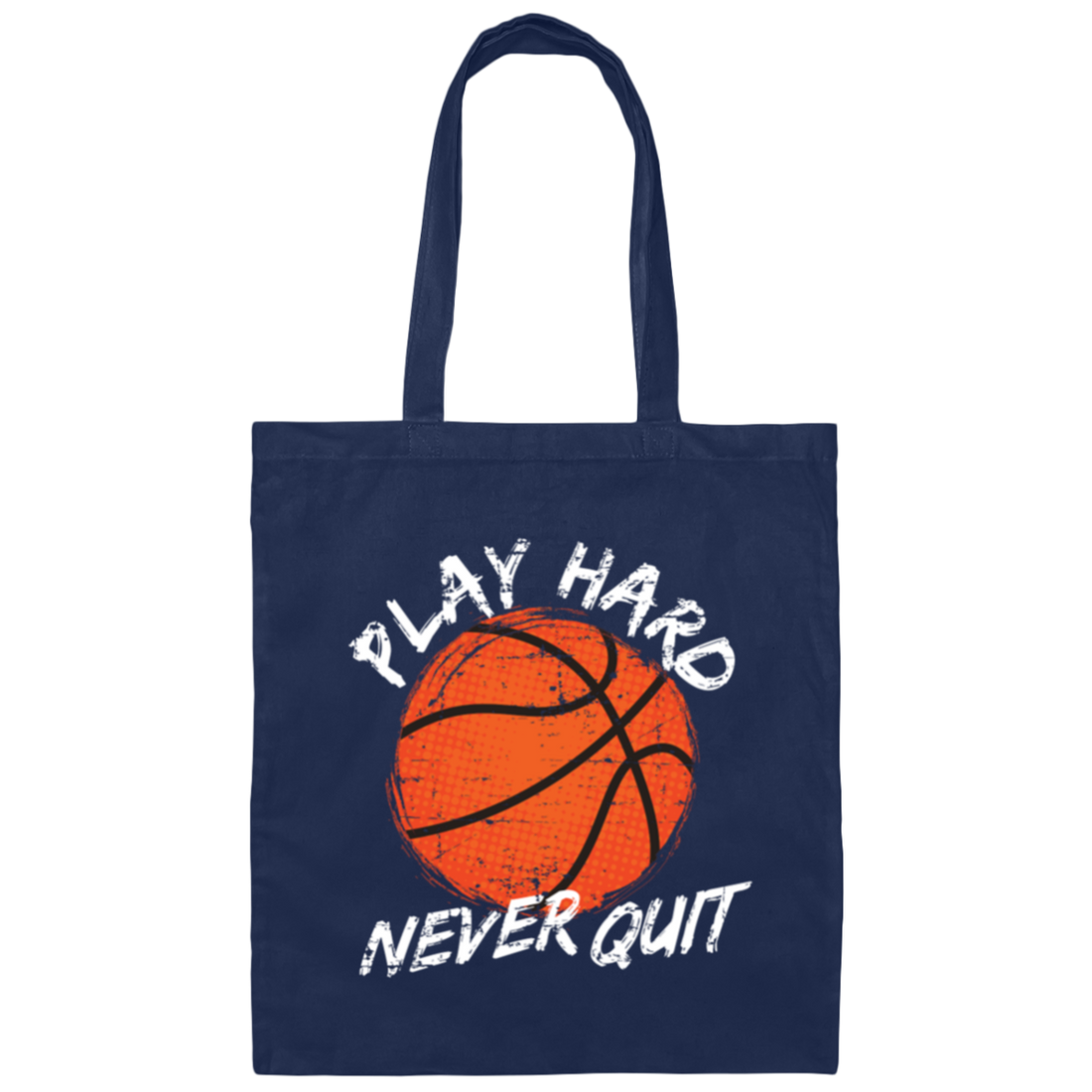 Basketball Play Hard Never Quit, Basketball Referee Canvas Tote Bag