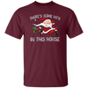 Horror Santa, There's Some Ho's In This House, Merry Christmas, Trendy Christmas Unisex T-Shirt