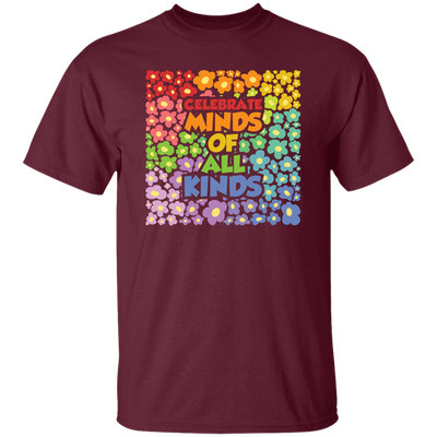 Groovy Flowers, Celebrate Minds Of All Kinds Unisex T-Shirt