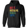 Best Husband Since 1979, 1979 Anniversary, 1979 Wedding Gift Pullover Hoodie