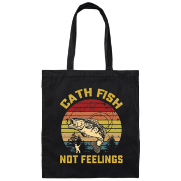 Catch Fish Not Feelings Fishing Essential Retro Canvas Tote Bag
