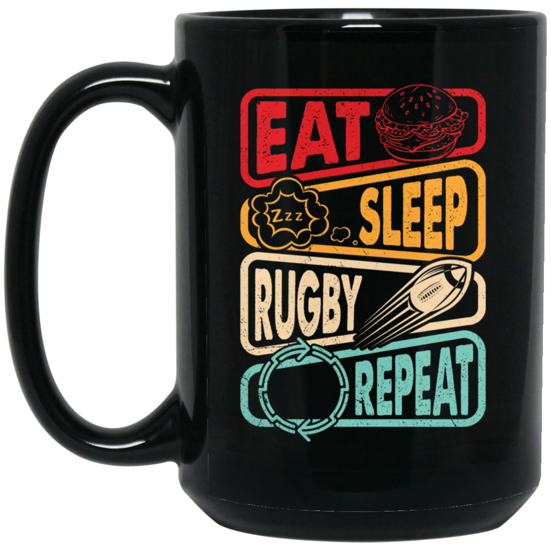 Eat, Sleep, Rugby, Repeat, Retro Rugby, Rugby Lover