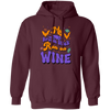 Fly Broom Stick, Run On Wine, Halloween's Day Pullover Hoodie