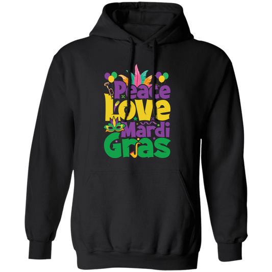 Peace Love Mardi Gras, Mardi Gras Holiday, Three Kings Day Pullover Hoodie