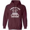 A Woman's Place Is In The Courtroom Pullover Hoodie