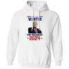 Wanted For President, Love Trump 2024, Trump Team Pullover Hoodie