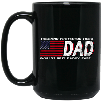 DAD Worlds, Best Daddy Ever, Husband Gift, Husband Protector Hero Black Mug