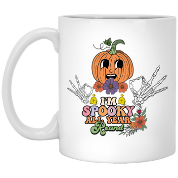 I'm Spooky All Year Round, Funny Pumpkin, Halloween's Day White Mug