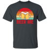 Beer Me, Retro Beer, Cheer Up, Retro Drinking Unisex T-Shirt