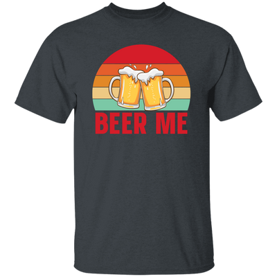 Beer Me, Retro Beer, Cheer Up, Retro Drinking Unisex T-Shirt