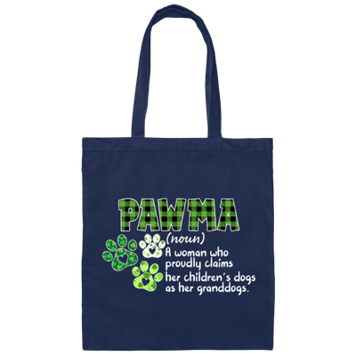 Love Pawma Gift, Patricks Day Gift, Love Pawma Who Is A Woman Canvas Tote Bag
