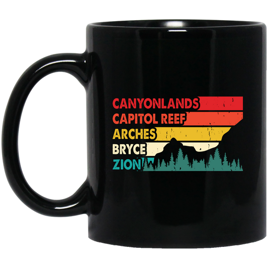 Canyonland, Capitol Reef, Arches, Bryce, Zion, National Park Black Mug