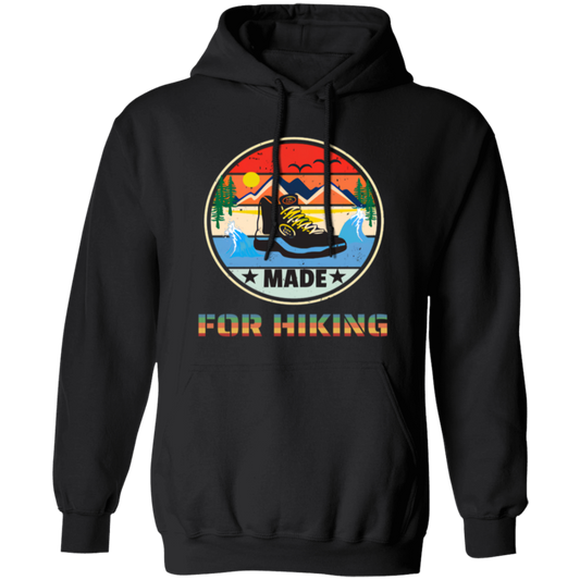 Its Hiking, Time Made For Hiking, Gift For Hiking Lover Vintage Style Pullover Hoodie