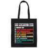 My Perfect Day Is With Play Video Games, Gamer Retro Canvas Tote Bag