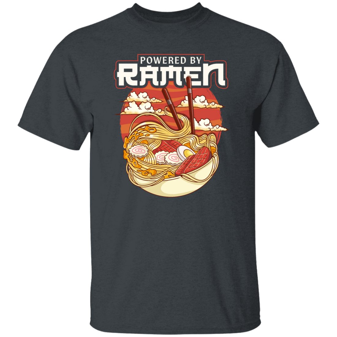 Cute Japanese Noodle Gift, Funny Anime Gift, Kawaii Powered By Ramen Unisex T-Shirt