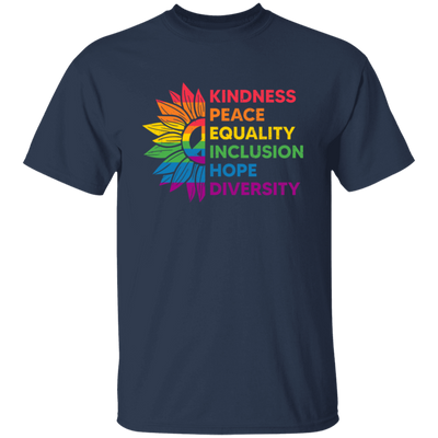 Kindness, Peace, Equality, Inclusion, Hop, Diversity, Lgbt Unisex T-Shirt