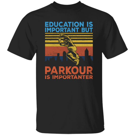 Education Is Important But Parkour Is Importanter, Retro Parkour Unisex T-Shirt