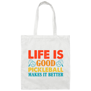 Life Is Good, Pickleball Makes It Better, Retro Pickleball Canvas Tote Bag