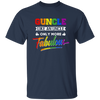 Guncle Like An Uncle, Only More Fabulous, Lgbt Pride Unisex T-Shirt