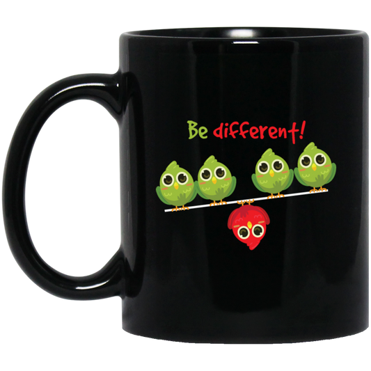 Cute Bird Gift, Funny Bird, Be Different, Different Bird, Be Yourself Black Mug