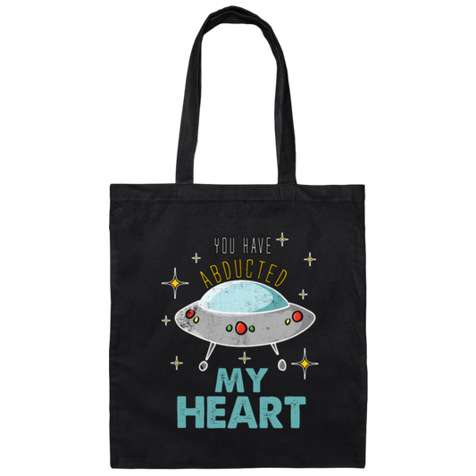 UFO Here, You Have Abducted My Heart, Best Gift For Couple, UFO Lover Canvas Tote Bag