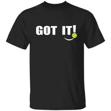 Got It, Oops Yours, Love Pickleball, Pickleball Lover Unisex T-Shirt