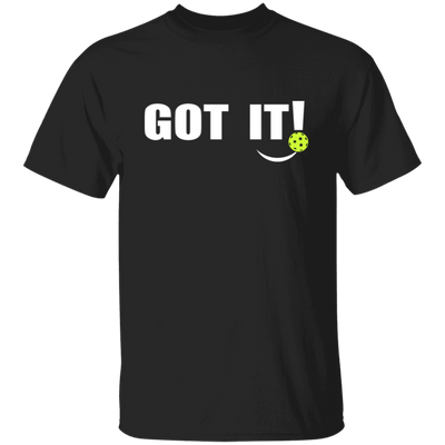 Got It, Oops Yours, Love Pickleball, Pickleball Lover Unisex T-Shirt