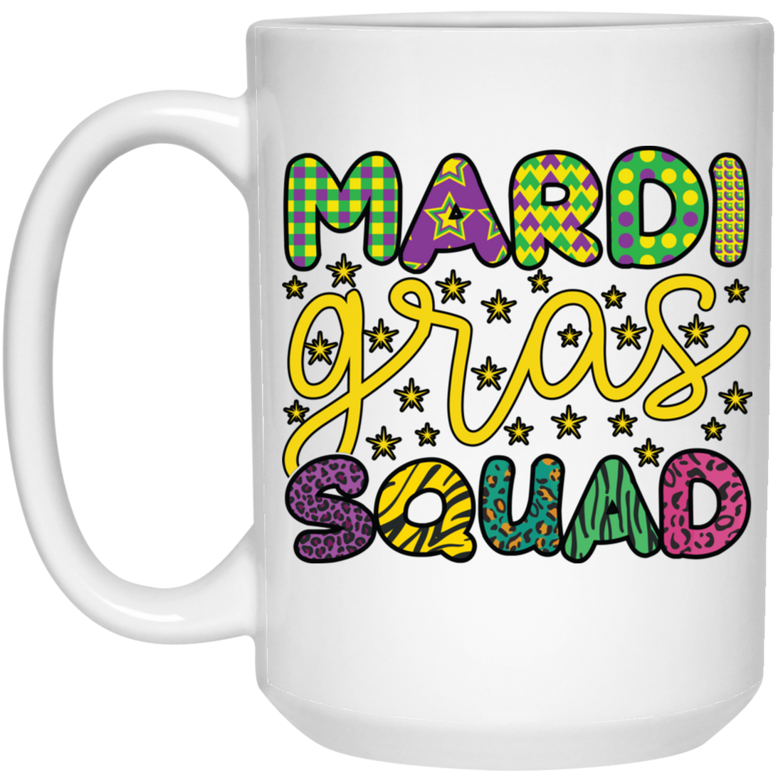 Mardi Gras Squad, Three Kings Day, Mardi Gras Festival White Mug
