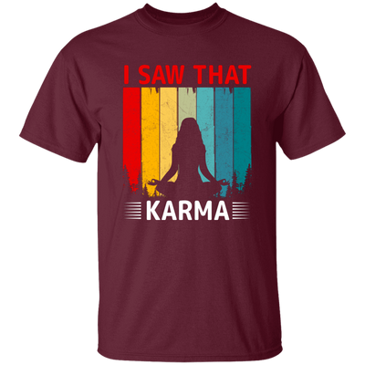 I Saw That Karma, Retro Yoga, Karma Vintage, Do Yoga Unisex T-Shirt