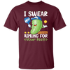 I Swear I Was Aiming For Your Feet, Cucumber Lover Unisex T-Shirt