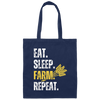 Eat Sleep Farm Repeat, Love Farm, Best Farming Lover, Farmer Gift, Rice Lover Canvas Tote Bag