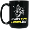 Dirt Bike Racing, Motocross Racer, Forget Toys, I Wanna Ride, Racing Black Mug