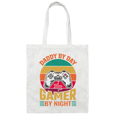 Daddy By Day Gamer By Night, Dad Gift Love Gaming Canvas Tote Bag