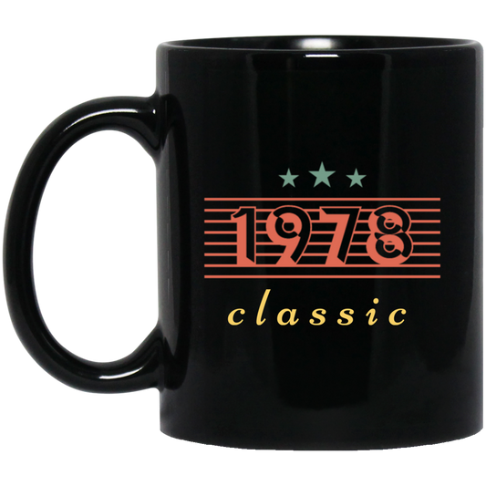 1978 Birthday Gift, Retro 1978, Love Classic Gift, 1978 Lover Gift Black Mug