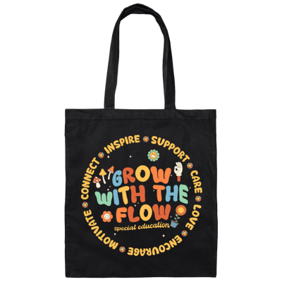 Grow With The Flow, Inspire, Support, Careful, Groovy Style Canvas Tote Bag