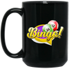 Let's Bingo, Claim The Prize, Yell For Bingo, Best Game Black Mug