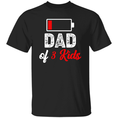 Dad Of 3 Kids, Out Of Battery, Father's Day Gift, Dad Gift white Unisex T-Shirt