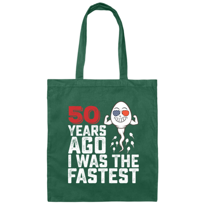 Funny Me I Was A Fastest Birthday Gift 50th Canvas Tote Bag