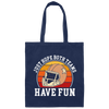 Play Football Together, Just Relaxing, Hope Both Team Have Fun Canvas Tote Bag
