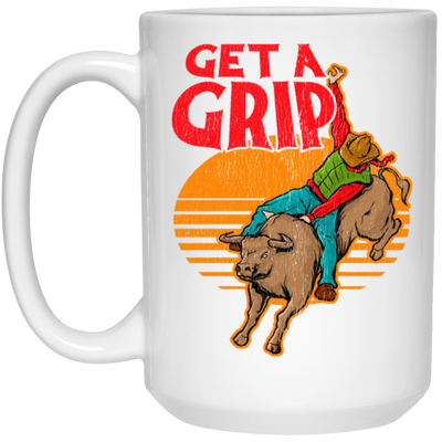 Bull Riding, Get A Grip, Funny Bull, Riding Pun, Best Bull Lover White Mug