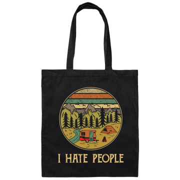 I Love Camping I Hate People Outdoors Funny Canvas Tote Bag