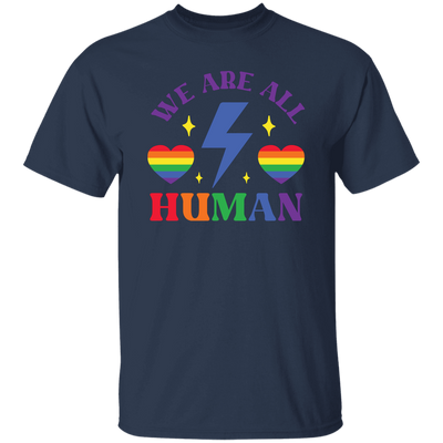 We Are All Human, LGBT Flash, LGBTQ+ Pride, Pride's Day Unisex T-Shirt