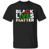 Black Lives Matter, Black History Lover Gift, Best Black Life Unisex T-Shirt
