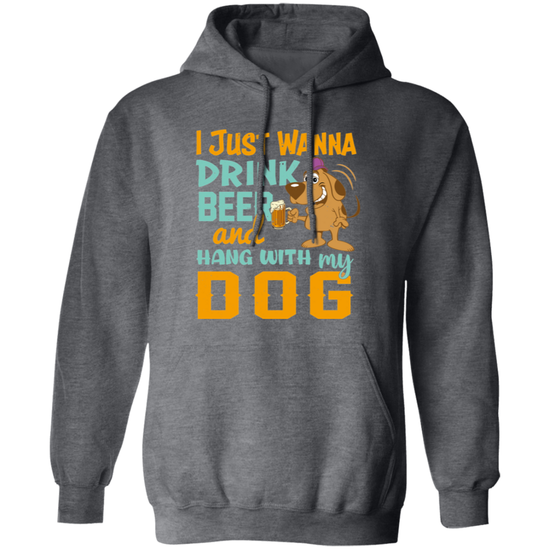 I Just Wanna Drink Beer And Hang With My Dog, Fluffy Dog Pullover Hoodie