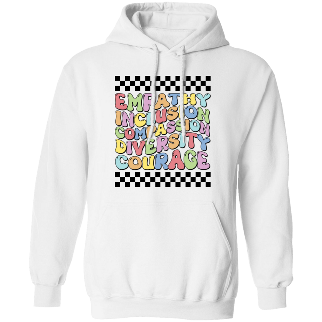 Empathy Inclusion Compassion Diversity Courage, Groovy Style Pullover Hoodie