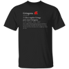 Definition Of Gringona, Gringa Mixed Chingona, Gringa Rose Unisex T-Shirt