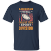 American Football Gift, College Team Sport Dividion, Football Team Unisex T-Shirt