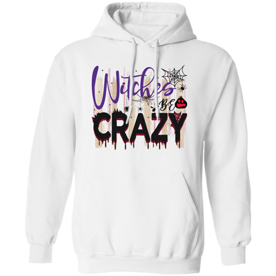 Witches Be Crazy, Crazy Witches, Horror Spiderweb Pullover Hoodie