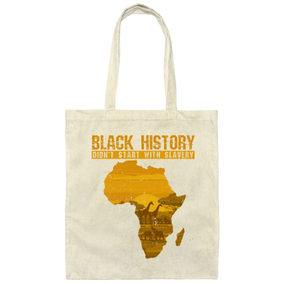 Black History Month, Revolution History, Didn't Start With Slavery Canvas Tote Bag