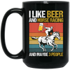 Retro Beer Lover, I Like Beer And Horse Racing And Maybe 3 People Black Mug